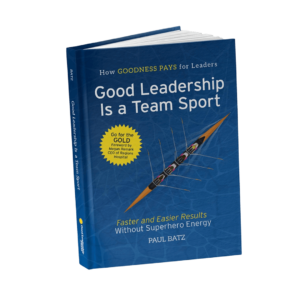 Good Leadership is a Team Sport Book